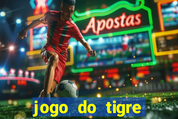 jogo do tigre minimo 5 reais